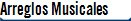 Arreglos Musicales
